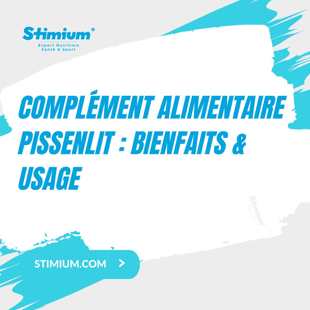 Découvrez les vertus du complément alimentaire Pissenli, ses bienfaits, posologie et où l'acheter pour un bien-être optimal.