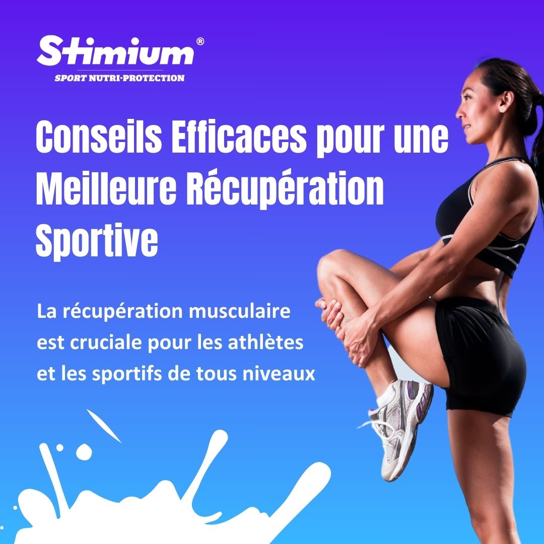 Conseils Efficaces pour une Meilleure Récupération Sport - Stimium ...