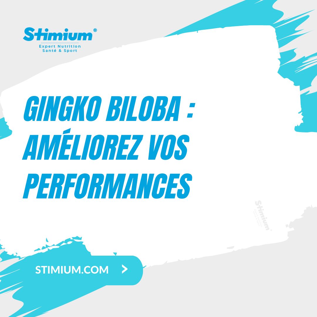 Gingko Biloba : Améliorez Vos Performances