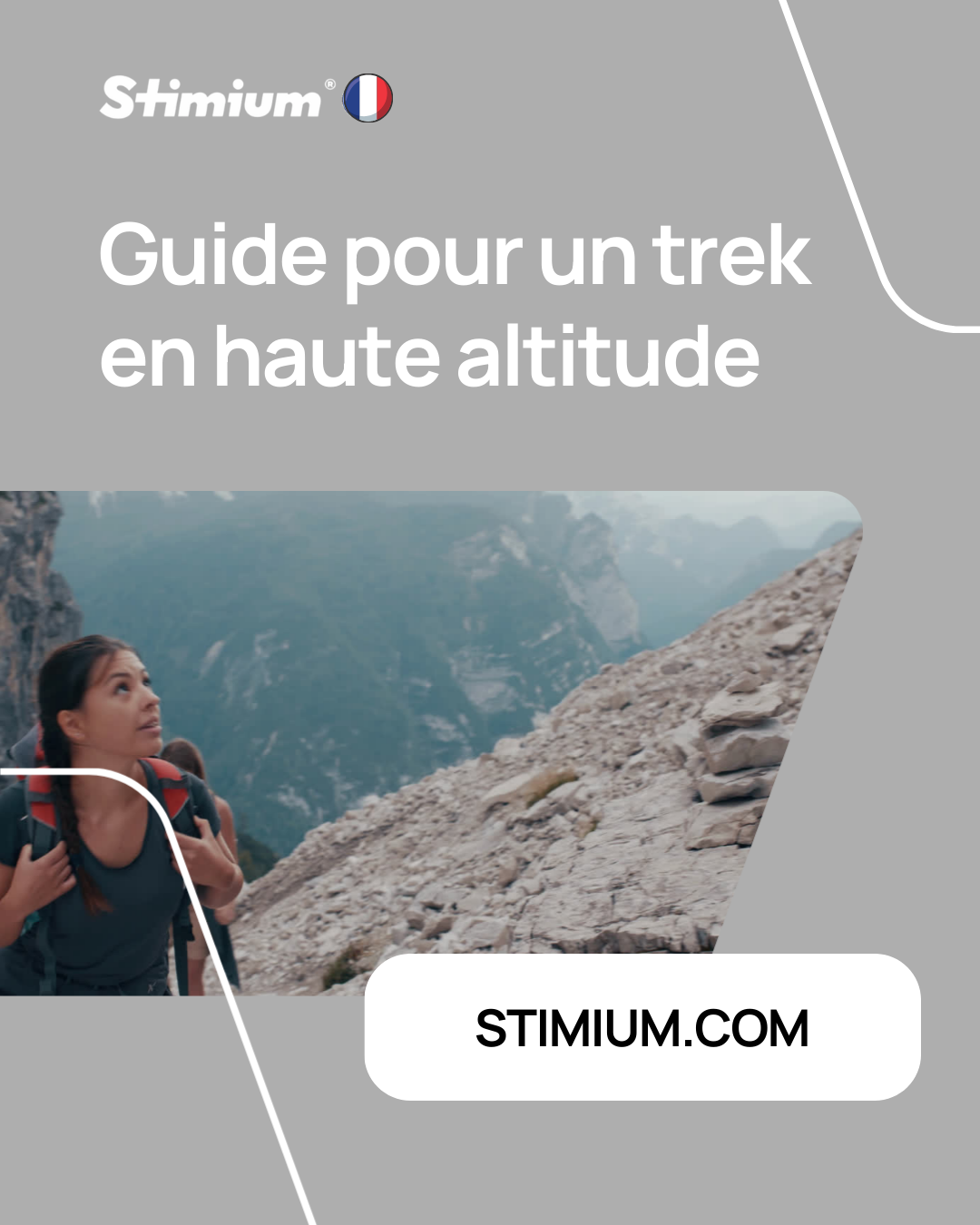 Que prendre pour un trek en haute altitude ? Stimium vous guide