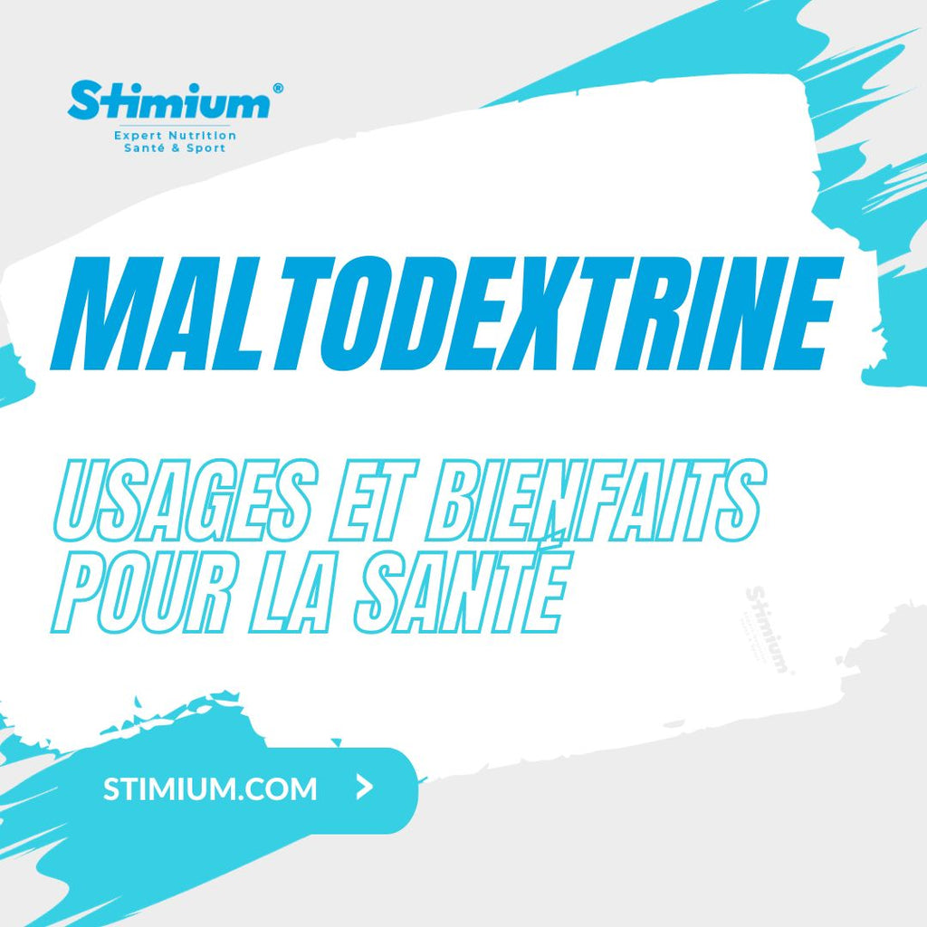 Maltodextrine : Usages et Bienfaits pour la Santé