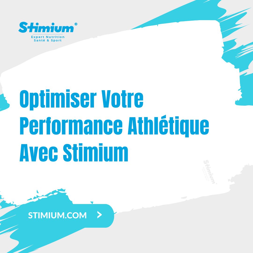 Optimiser Votre Performance Athlétique Avec Stimium