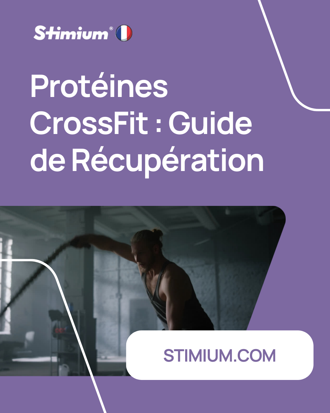 Protéines CrossFit : Guide de Récupération