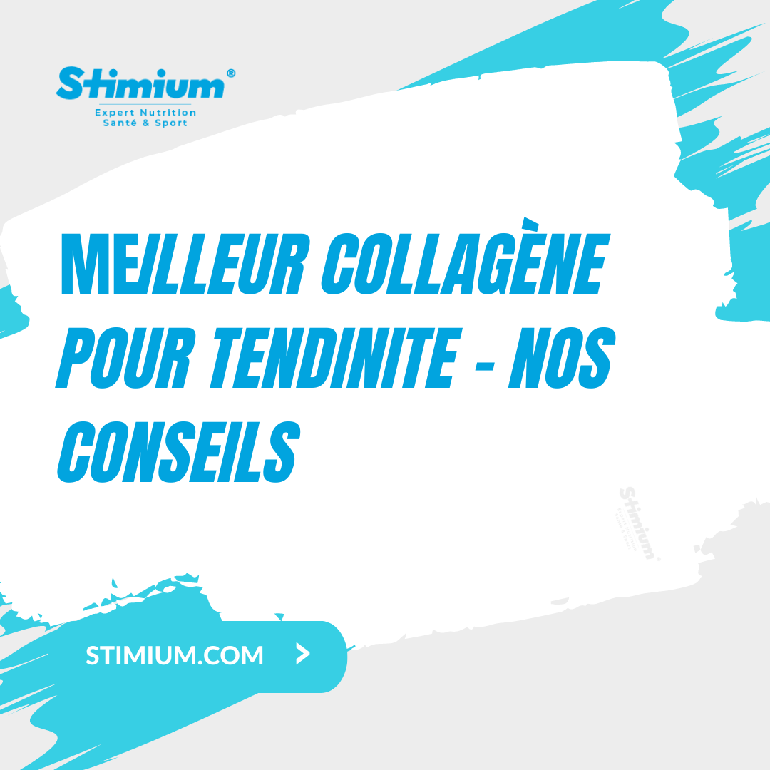 Meilleur Collagène pour Tendinite - Nos Conseils