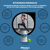 STIMIUM GINGKO, plante adaptogène avec effet pouvoir et puissance des anti-oxydants pour un effet décuplé pour améliorer les fonctions cognitives et le bien-être, favorise la circulation sanguine et lutter contre les jambes lourdes, lutter contre les radicaux libres, stimuler les performances sportives, via une augmentation du flux sanguin permettant une augmentation d’oxyde nitrique (NO), améliore la mémoire, la concentration et l’attention et réduit l’anxiété.